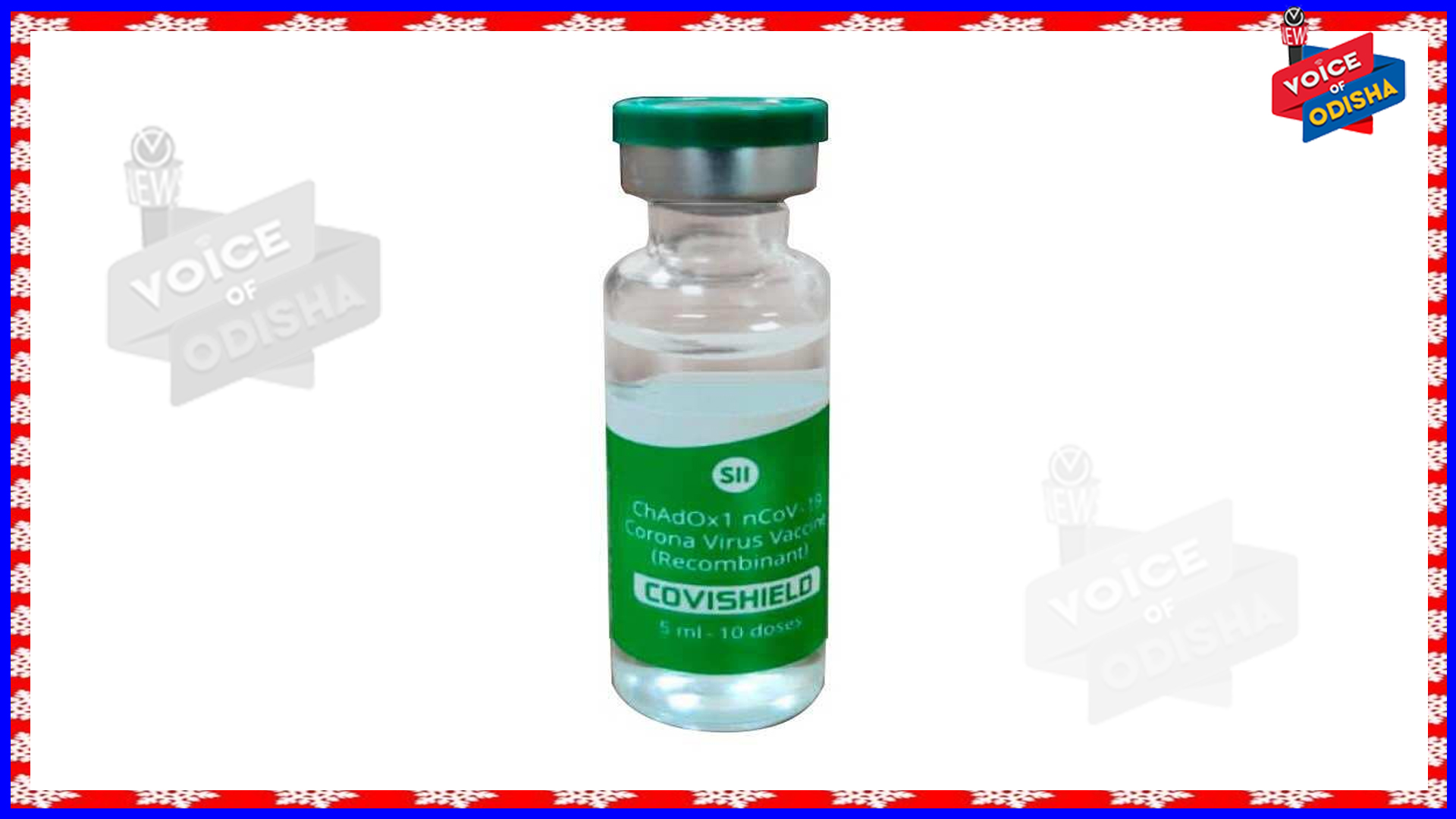 ଭୁବନେଶ୍ବରରେ ପହଞ୍ଚିଲା ୨ ଲକ୍ଷ ୫୦ ହଜାର କୋଭିସିଲଡ଼ ଟିକା